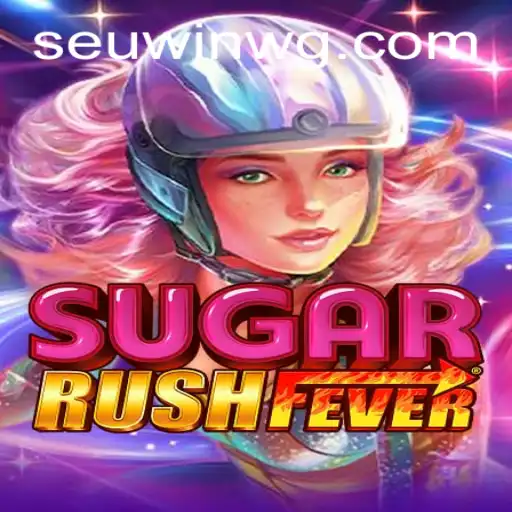 Desvendando SugarRushFever: A Mais Doce Aventura de Jogo com SeuWin