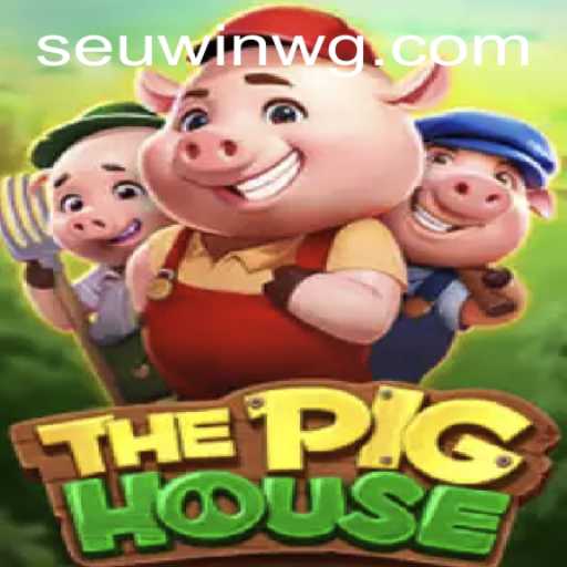 Descubra o Fascinante Mundo do Jogo ThePigHouse e as Suas Regras